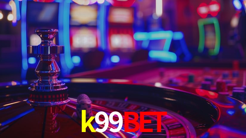 k99bet: Seu Especialista em Apostas Esportivas Brasileiras